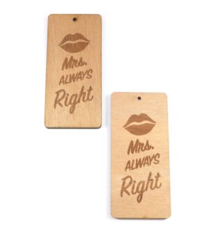 Κρεμαστό παραλληλόγραμμο με χείλη "Mrs Always Right" ξύλινο 90x45mm