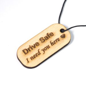 Ταυτότητα ξύλινη ”Drive Safe I need you here” κρεμαστή 55x25mm