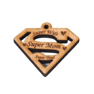 "Super Wife" "Super Mom" "Super Tired" φυσικό ξύλινο κρεμαστό 32x28mm